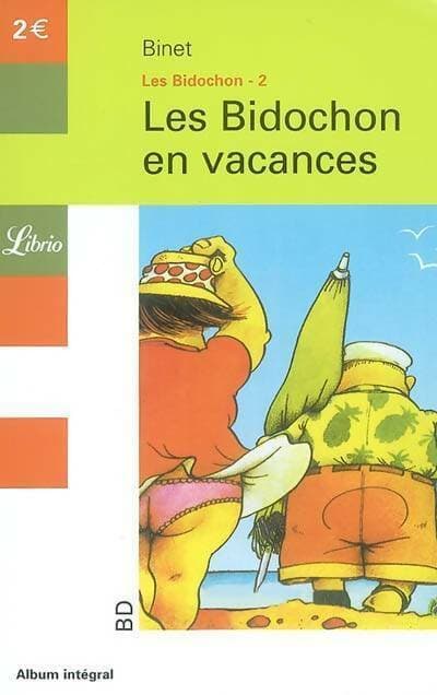 Les Bidochon Tome II : Les Bidochon en vacances - Binet