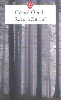 Retour à Zornhof - Gérard Oberlé