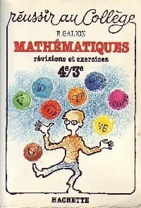 Mathématiques. Révisions et exercices 4e/3e - E. Galion