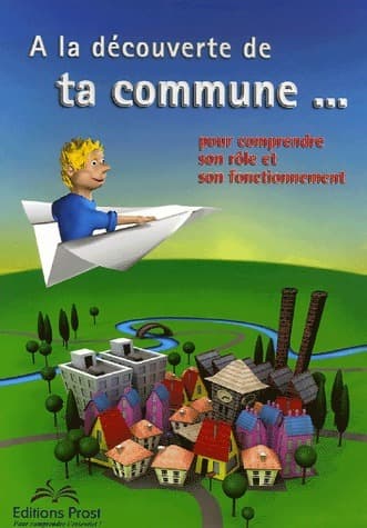 A la découverte de ta commune... - Inconnu