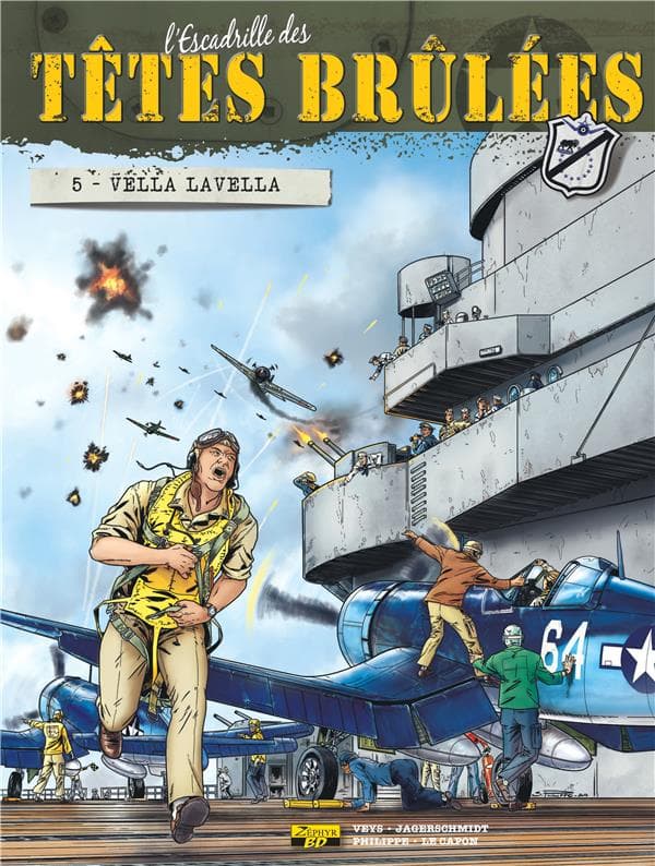 L'escadrille des têtes brûlées tome 5 - Vella Lavella