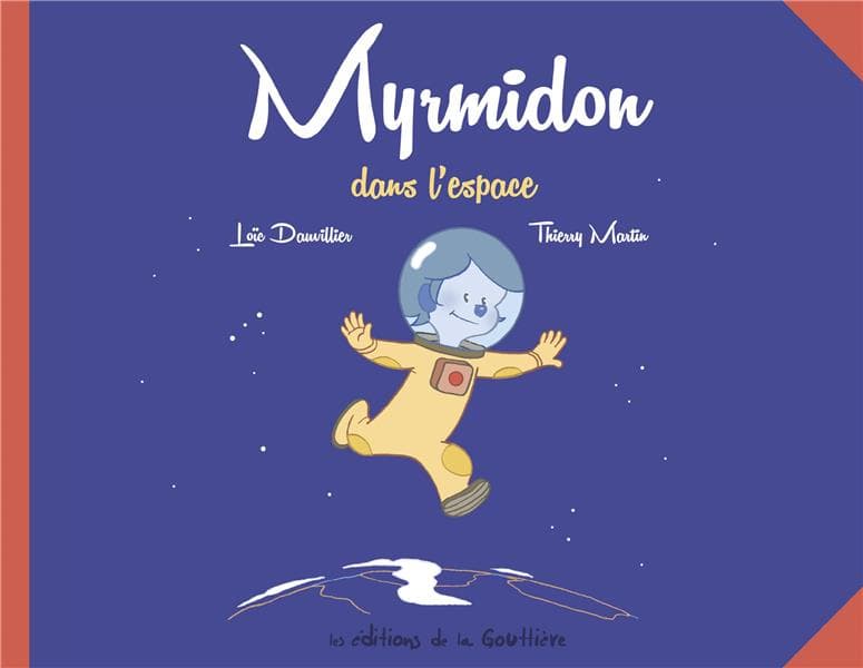 Myrmidon tome 2 - Myrmidon dans l'espace